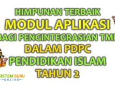 Himpunan Terbaik Modul Aplikasi bagi Pengintegrasian TMK dalam PdPc Pendidikan Islam Tahun 2