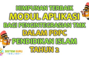 Himpunan Terbaik Modul Aplikasi bagi Pengintegrasian TMK dalam PdPc Pendidikan Islam Tahun 2