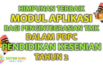 Himpunan Terbaik Modul Aplikasi bagi Pengintegrasian TMK dalam PdPc Pendidikan Kesenian Tahun 2