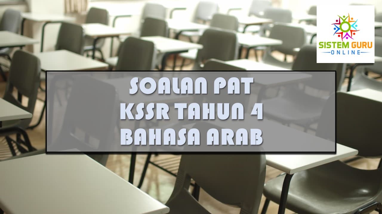 SOALAN PAT KSSR TAHUN 4 : BAHASA ARAB - Download RPH RPT SOALAN & BAHAN ...