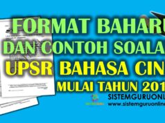 Format Baharu dan Contoh Soalan UPSR Bahasa Cina Mulai Tahun 2016