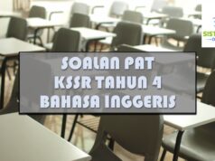 SOALAN PAT KSSR TAHUN 4 : BAHASA INGGERIS