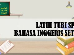 LATIH TUBI SPM BAHASA INGGERIS SET 2