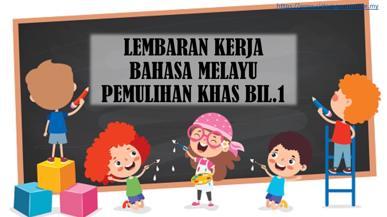 LEMBARAN KERJA BAHASA MELAYU PEMULIHAN KHAS - Download RPH RPT SOALAN ...