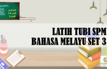 LATIH TUBI SPM BAHASA MELAYU SET 3