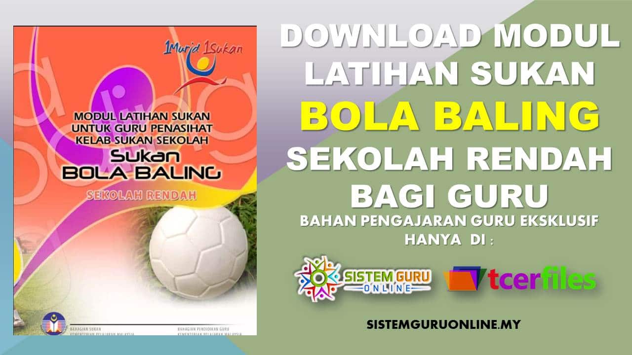 DOWNLOAD MODUL LATIHAN SUKAN BOLA BALING SEKOLAH RENDAH BAGI GURU ...