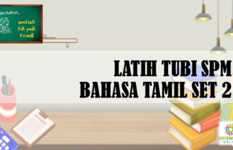 LATIH TUBI SPM BAHASA TAMIL SET 2