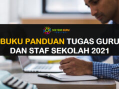 Buku Panduan Kerja Guru dan Kakitangan Sekolah 2021 Buku Panduan Kerja Guru dan Kakitangan Sekolah 2021