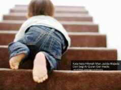 Kata-kata Hikmah Man Jadda Wajada Dari Segi Al-Quran Dan Hadis