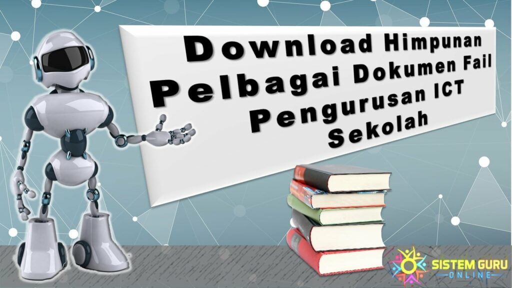 Download Himpunan Pelbagai Dokumen Fail Pengurusan Ict Sekolah Sesi Download Rph