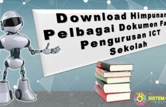 Download Himpunan Pelbagai Dokumen Fail Pengurusan ICT Sekolah Sesi 2022/ 2023 Download Himpunan Pelbagai Dokumen Fail Pengurusan ICT Sekolah