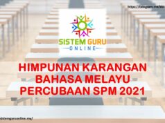 HIMPUNAN KARANGAN BAHASA MELAYU PERCUBAAN SPM 2021