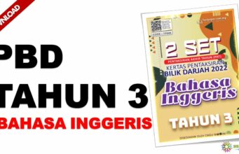 Grab Soalan PBD Sesi Akhir Tahun 2022 bagi Darjah 3 Subjek Bahasa Inggeris