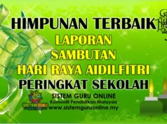 Himpunan Laporan Sambutan Hari Raya Aidilfitri Peringkat Sekolah
