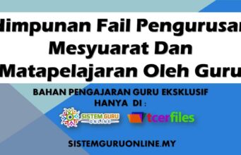 Himpunan Fail Pengurusan Mesyuarat Dan Matapelajaran Oleh Guru