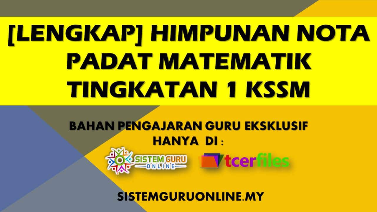 [Lengkap] Himpunan Nota Padat Matematik Tingkatan 1 KSSM - Download RPH ...