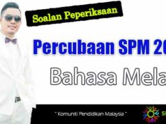 Himpunan Soalan Percubaan SPM 2017 Bahasa Melayu Semua Negeri Termasuk SBP & MRSM Himpunan Soalan Percubaan SPM 2017 Bahasa Melayu Semua Negeri Termasuk SBP & MRSM