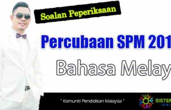 Himpunan Soalan Percubaan SPM 2017 Bahasa Melayu Semua Negeri Termasuk SBP & MRSM Himpunan Soalan Percubaan SPM 2017 Bahasa Melayu Semua Negeri Termasuk SBP & MRSM