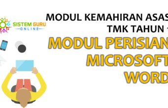Modul Kemahiran Asas TMK Tahun 1- Modul Perisian Microsoft Word