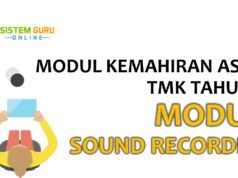 Modul Kemahiran Asas TMK Tahun 1- Modul Sound Recorder