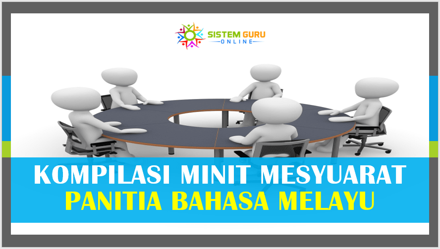 Kompilasi Minit Mesyuarat Panitia Bahasa Melayu - Download RPH RPT ...