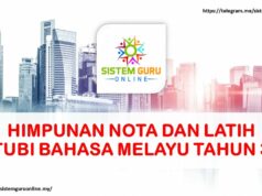 HIMPUNAN NOTA DAN LATIH TUBI BAHASA MELAYU TAHUN 3