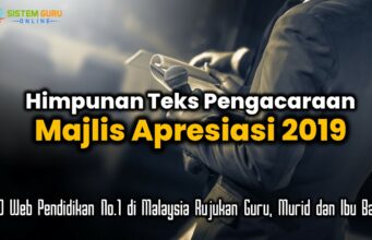 Himpunan Teks Pengacaraan Majlis Apresiasi 2019