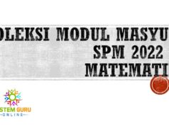 KOLEKSI MODUL MASYUR SPM 2022 – MATEMATIK
