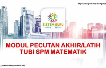 MODUL PECUTAN AKHIR/LATIH TUBI SPM MATEMATIK