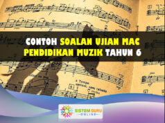 Contoh Soalan Ujian Mac Muzik Tahun 6 Soalan Ujian Mac Muzik Tahun 6