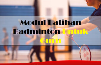 Modul Latihan Badminton Untuk Guru Modul Latihan Badminton Untuk Guru