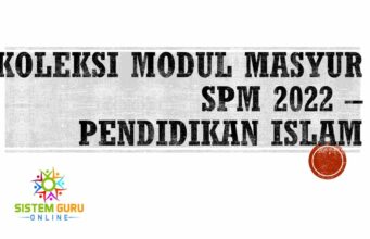 KOLEKSI MODUL MASYUR SPM 2022 – PENDIDIKAN ISLAM