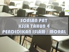 SOALAN PAT KSSR TAHUN 4 : PENDIDIKAN ISLAM & PENDIDIKAN MORAL