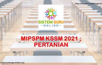 MIPSPM KSSM 2021 ; PERTANIAN