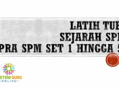 LATIH TUBI PRA SPM SEJARAH 2022 SETI 1 HINGGA 5