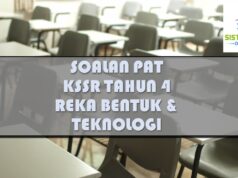 SOALAN PAT KSSR TAHUN 4 : REKA BENTUK & TEKNOLOGI