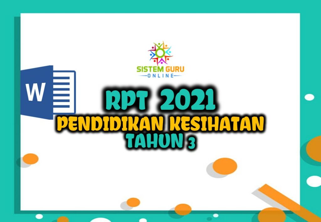 RPT 2021 Pendidikan Kesihatan Tahun 3