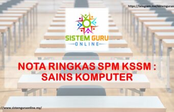NOTA RINGKAS SPM KSSM : SAINS KOMPUTER