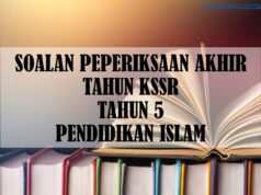 SOALAN PEPERIKSAAN AKHIR TAHUN KSSR TAHUN 5 PENDIDIKAN ISLAM