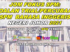 Jom Fokus SPM: Soalan Percubaan SPM Bahasa Inggeris Negeri Johor 2021