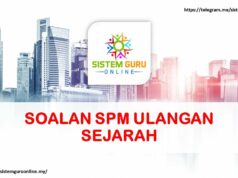 SOALAN SPM ULANGAN SEJARAH