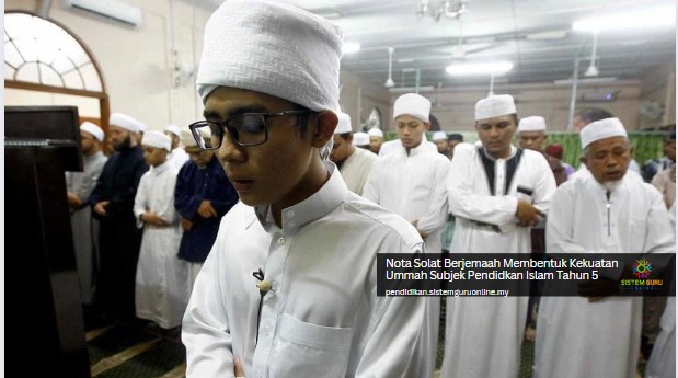 Nota Solat Berjemaah Membentuk Kekuatan Ummah Subjek Pendidkan Islam Tahun 5