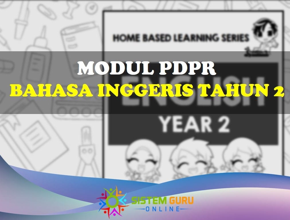 Modul PDPR Bahasa Inggeris Tahun 2 - Download RPH RPT SOALAN & BAHAN ...