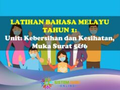 Latihan Bahasa Melayu Tahun 1= Unit: Kebersihan dan Kesihatan, Muka Surat 5&6 Latihan BM Tahun 1 kebersihan Ms 5&6