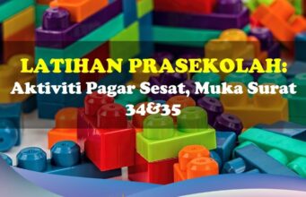 Latihan Prasekolah: Aktiviti Pagar Sesat Muka Surat 34&35 Latihan Kurikulum Prasekolah Aktiviti Pagar Sesat Ms 34&35