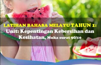 Latihan Bahasa Melayu Tahun 1= Unit: Kebersihan dan Kesihatan, Muka Surat 9&10 Latihan BM Tahun 1 Tema Kebersihan dan Kesihatan Ms 9&10