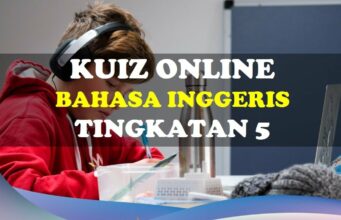 Kuiz Online Bahasa Inggeris Tingkatan 5 kuiz online bahasa inggeris tingkatan 5