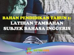 Bahan Pendidikan Tahun 1: Latihan Tambahan Subjek Bahasa Inggeris Latihan Tambahan Bahasa Inggeris Tahun 1