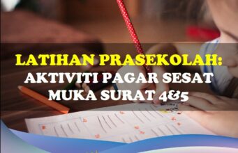 Latihan Prasekolah: Aktiviti Pagar Sesat Muka Surat 4-5 Aktiviti Pagar Sesat Muka Surat 4&5