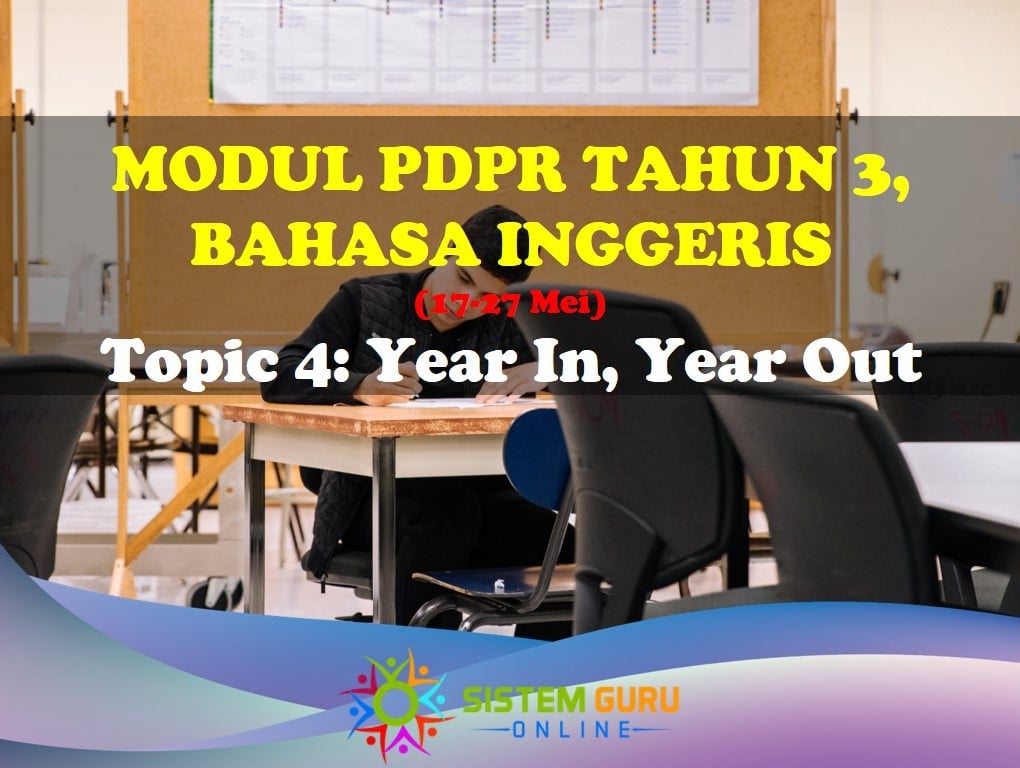 Modul PDPR Bahasa Inggeris Tahun 3, Topik 4 (17-27 Mei) - Download RPH ...